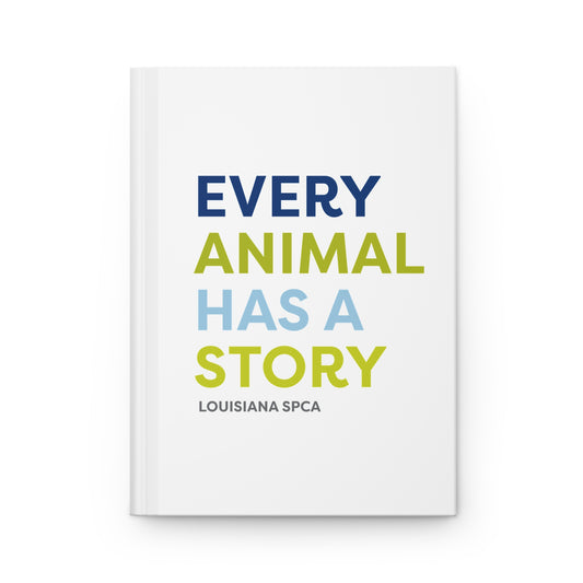 Every Animal Has A Story Journal
