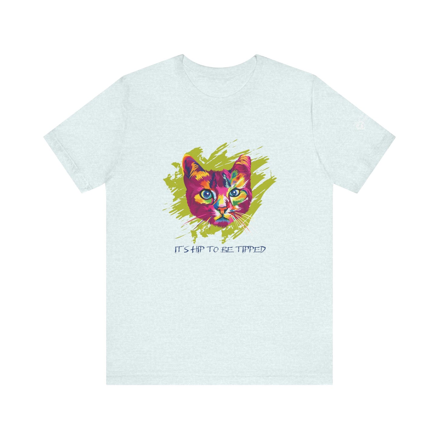 It's Hip to Be Tipped TShirt