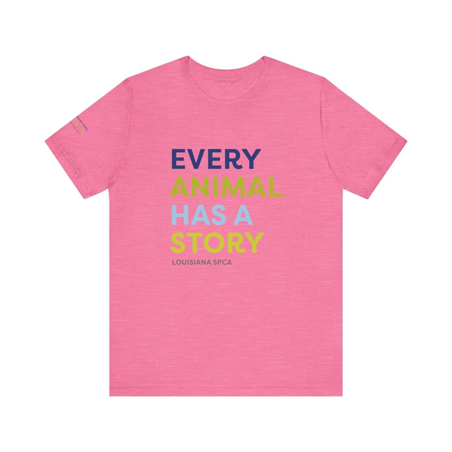 Every Animal Has a Story TShirt