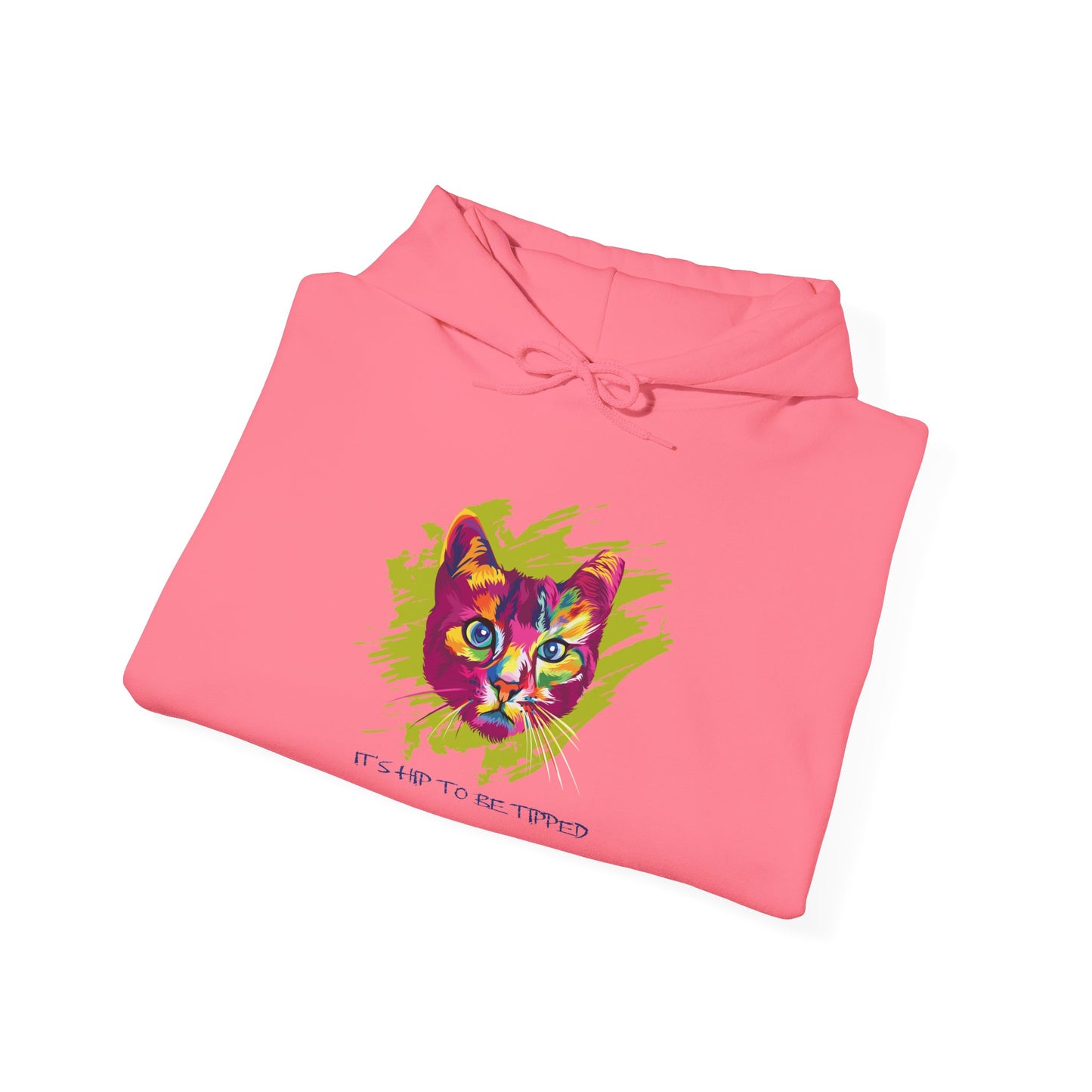 It's Hip to be Tipped Hoodie