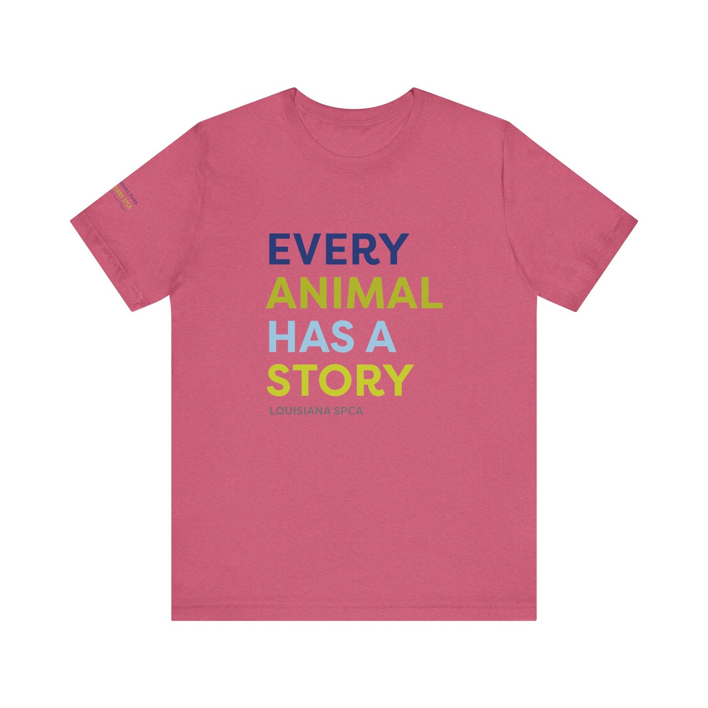 Every Animal Has a Story TShirt