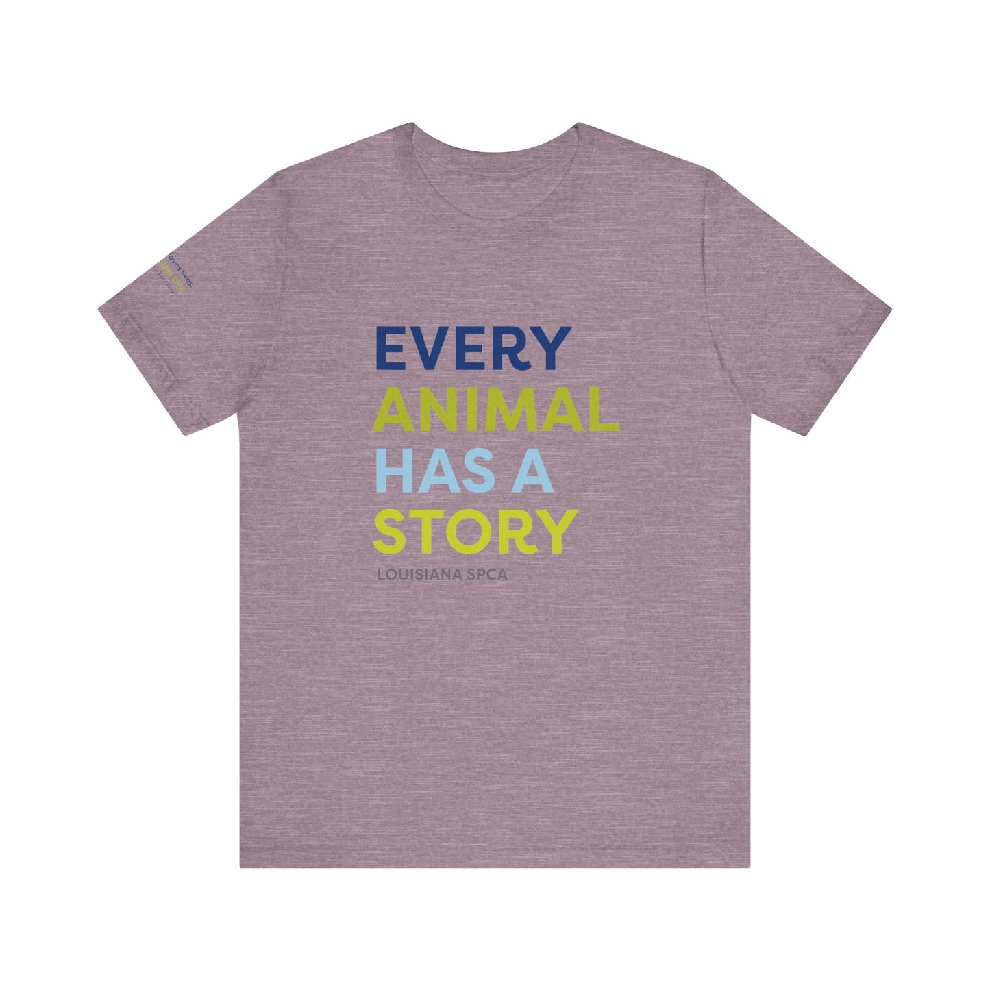 Every Animal Has a Story TShirt