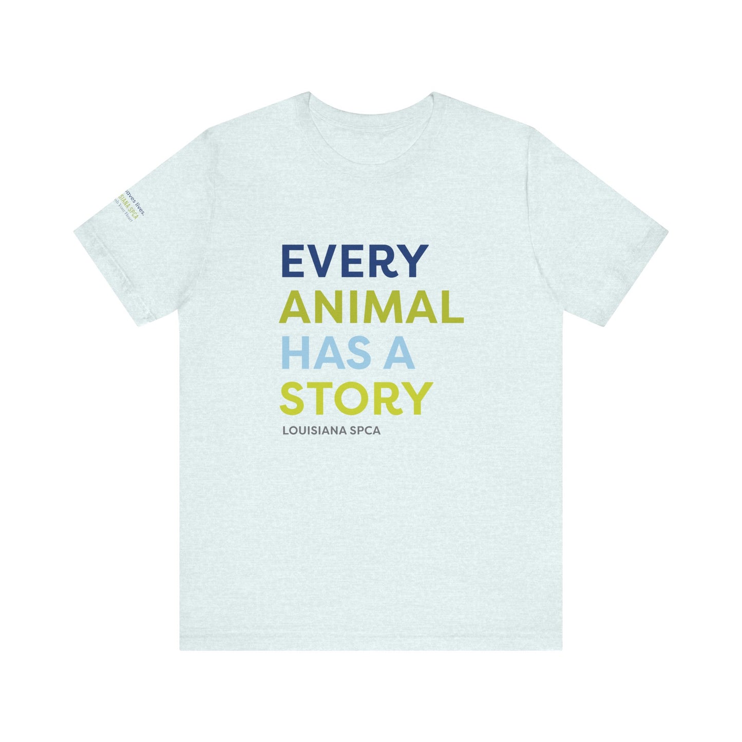 Every Animal Has a Story TShirt