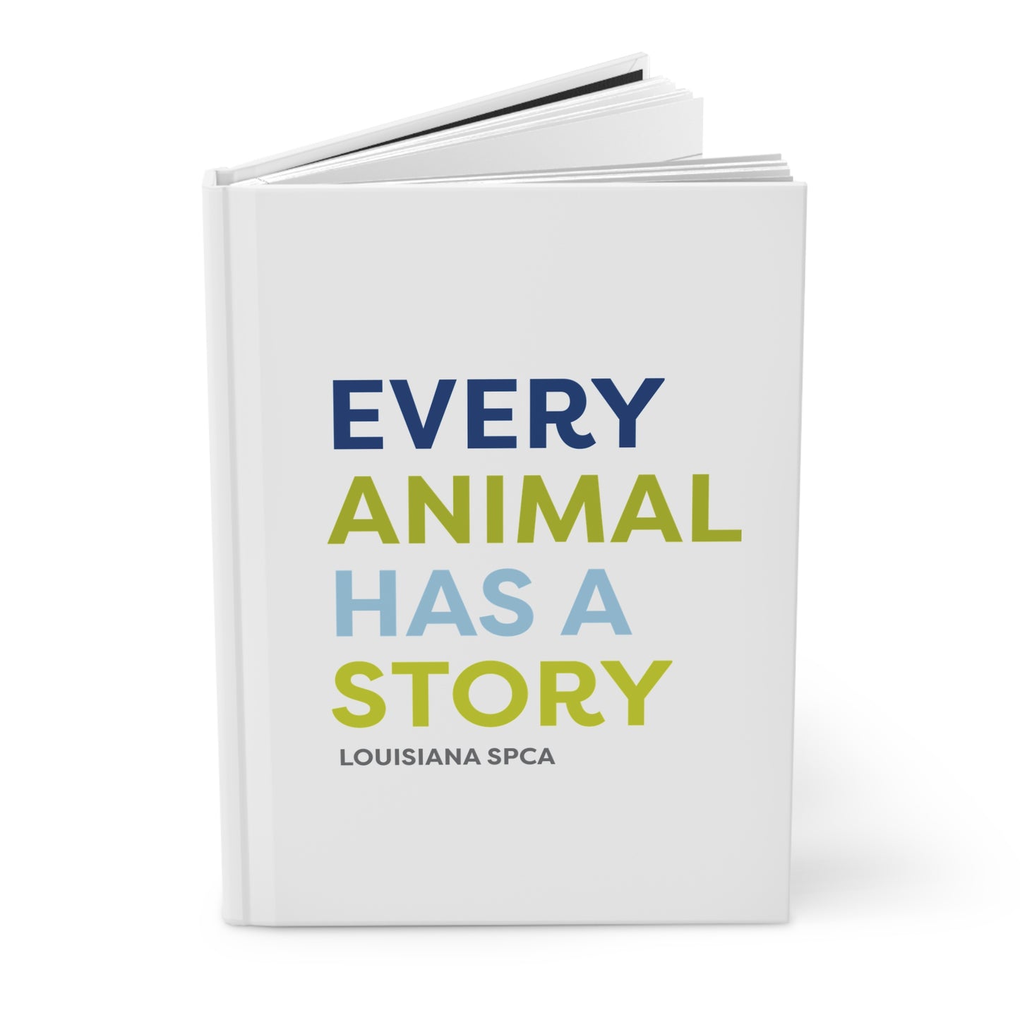 Every Animal Has A Story Journal