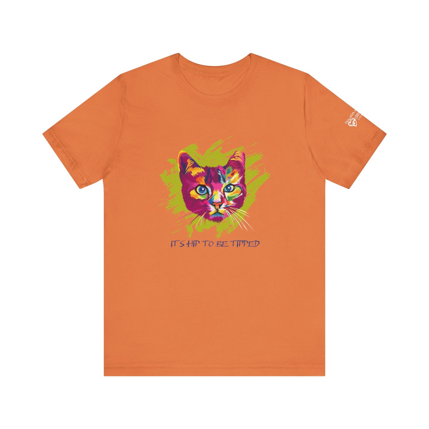 It's Hip to Be Tipped TShirt