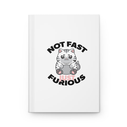 Not Fast Just Furry-ious Journal