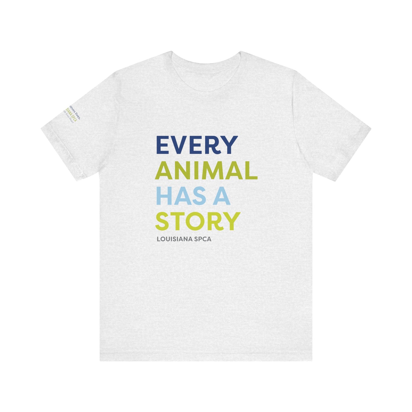 Every Animal Has a Story TShirt