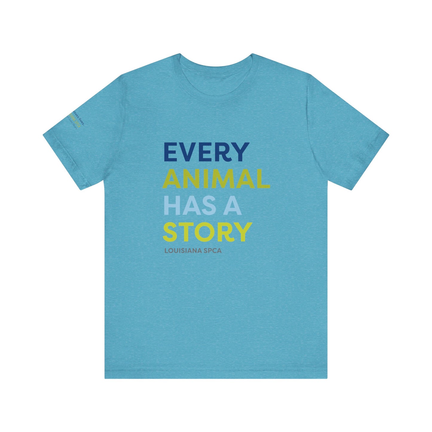 Every Animal Has a Story TShirt