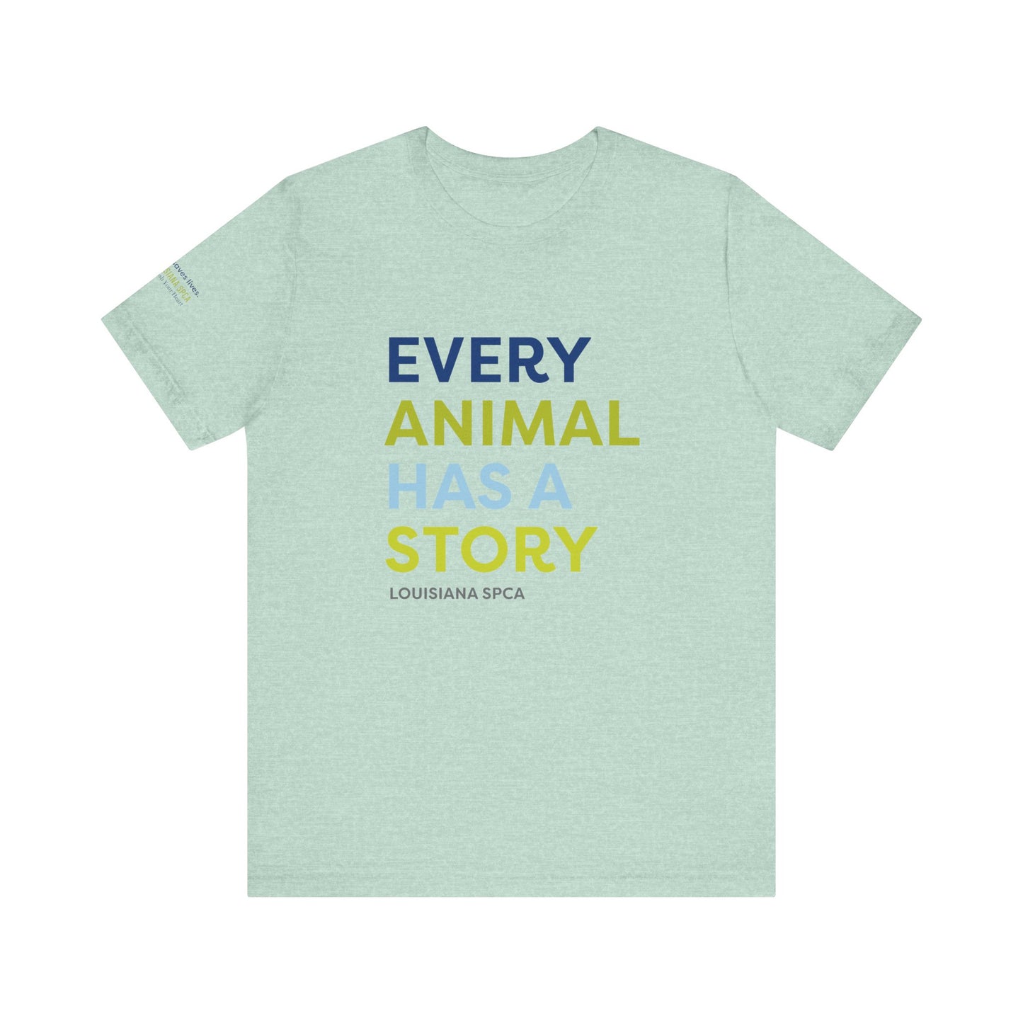 Every Animal Has a Story TShirt